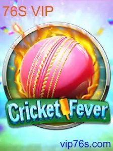 CricketFever: Mergulhe na Empolgante Experiência do Jogo com a Palavra-chave 76S VIP